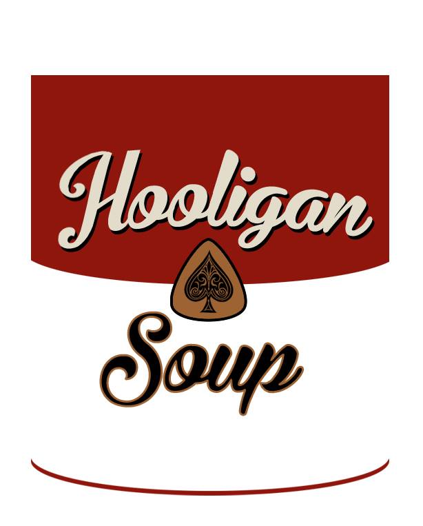 Hooligan Soup